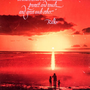 “Love consists…” Rilke