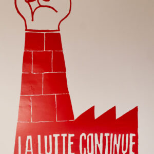 « La lutte continue, mai 68 »