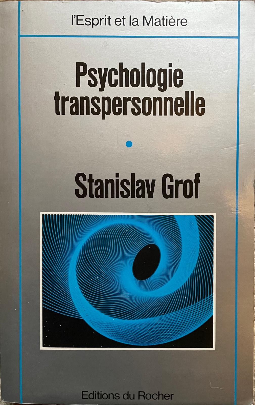 "Psychologie Transpersonnelle" de Stanislav Grof